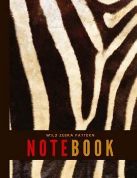 Paperback Wild Zebra Pattern Notebook: Wide Ruled Perfect Bound Composition Book 8 1/2"x11" for Notes Book