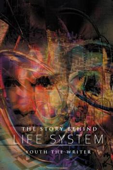 Paperback The Story Behind Life System Book