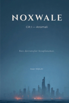 Paperback Noxwale - Anomalİ [Turkish] Book