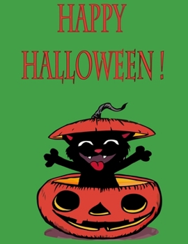 Happy Halloween: Funny Hallowen book spooky Halloween holiday Blank lined Journal Halloween notebook for taking note ... Halloween accessories for women/men also kids