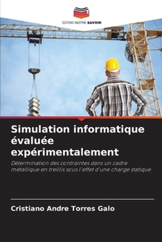 Paperback Simulation informatique évaluée expérimentalement [French] Book