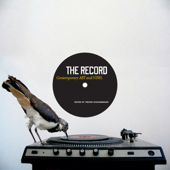 Paperback The Record: Contemporary ART and VINYL Book