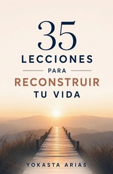 Paperback 35 Lecciones para Reconstruir tu Vida [Spanish] Book
