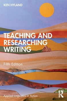 Paperback Teaching and Researching Writing Book