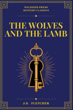 The Wolves and the Lamb