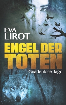 Paperback Engel der Toten: Gnadenlose Jagd [German] Book