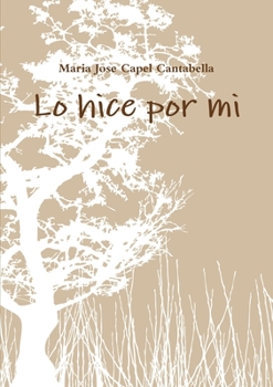 Paperback Lo hice por mi [Spanish] Book