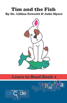 Paperback Tim and the Fish: Learn to Read Book 1 (American Version) Book