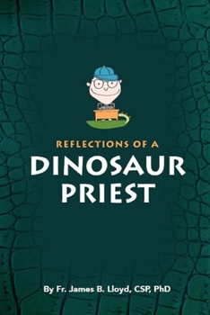 Paperback Reflections of a Dinosaur Priest Book