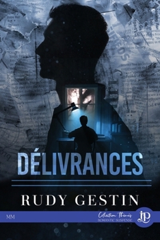 Délivrances (French Edition)