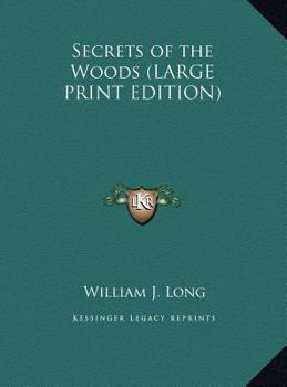 Hardcover Secrets of the Woods [Large Print] Book