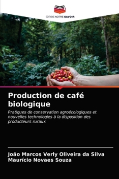 Paperback Production de café biologique [French] Book