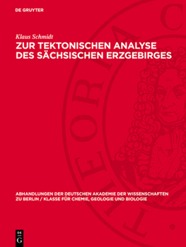 Hardcover Zur Tektonischen Analyse Des Sächsischen Erzgebirges [German] Book