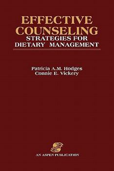 Paperback Effective Counseling Strategies for Dietary Management Book