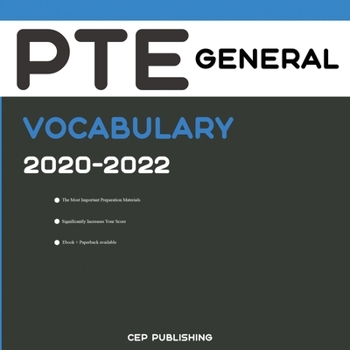 Paperback PTE General Vocabulary 2020-2022: Words and Phrasal Verbs That Will Help You Successfully Complete Speaking and Writing Parts of PTE General Test Book