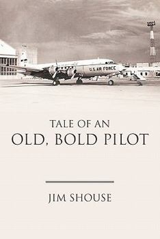 Paperback Tale of an Old, Bold Pilot Book