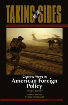Paperback Taking Sides: Clashing Views in American Foreign Policy Book