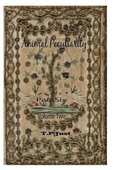 Paperback Animal Peculiarity volume 2 part 6 Book