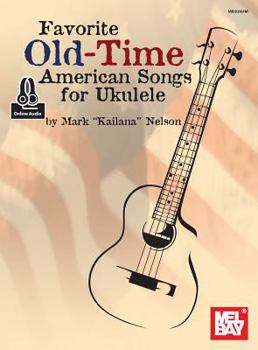 Paperback Favorite Old-Time American Songs for Ukulele Book