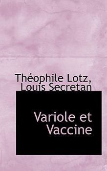 Paperback Variole Et Vaccine Book