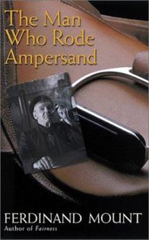 The Man Who Rode Ampersand - Book #1 of the Chronicle of Modern Twilight