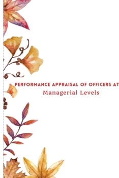 Paperback Performance Appraisal of Officers at Managerial Levels Book