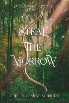 Hardcover Steal the Morrow Book