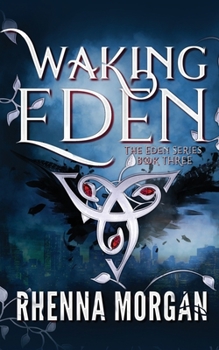 Paperback Waking Eden Book