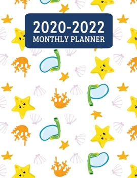 Paperback 2020-2022 Monthly Planner: 3 Year Planner - 36 Month Calendar Planner Diary for Next Three Years With Notes - Ocean Starfish Snorkeling (8.5"x11" Book