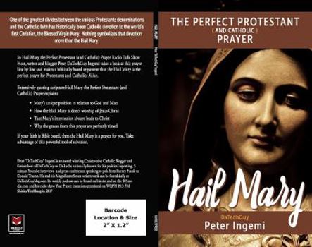 Paperback Hail Mary: The Perfect Protestant (and Catholic) Prayer Book