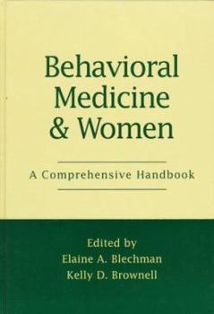 Paperback Behavioral Medicine and Women: A Comprehensive Handbook Book