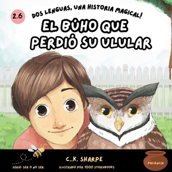 Paperback El Búho Que Perdió Su Ulular [Spanish] Book