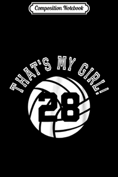 Composition Notebook: That's My Girl #7 Soccer Ball Player Mom or Dad  Journal/Notebook Blank Lined Ruled 6x9 100 Pages