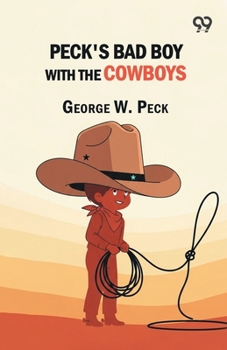 Peck's Bad Boy with the Cowboys