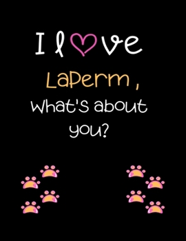 Paperback I love Laperm, What's about you?: Cut Cat Handwriting Workbook For Kids, practicing Letters, Words, Sentences. Book