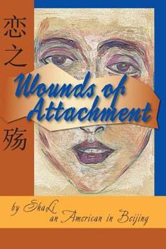Paperback Wounds of Attachment Book