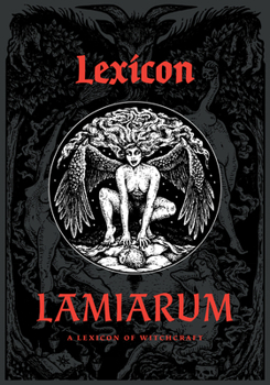 Paperback Lexicon Lamiarum: A Lexicon of Witchcraft Book