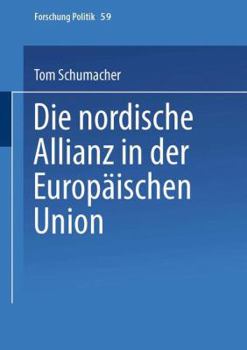 Die Nordische Allianz in Der Europaischen Union