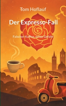 Paperback Der Expresso-Fall: Falscher Kaffee, echte Gefahr [German] Book