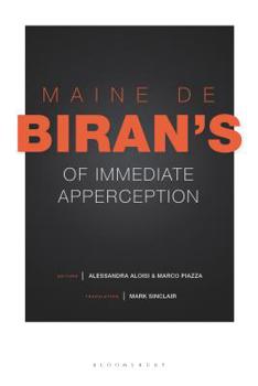 Hardcover Maine de Biran's 'of Immediate Apperception' Book