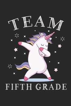 Paperback Team Fifth Grade: Team Fifth Squad Crew Teacher Journal or Notebook Book
