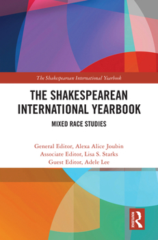 Hardcover The Shakespearean International Yearbook: Mixed Race Studies Book