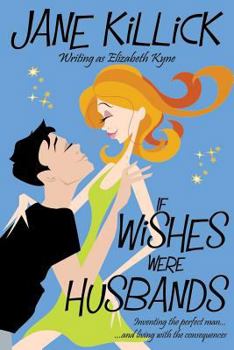Paperback If Wishes Were Husbands Book