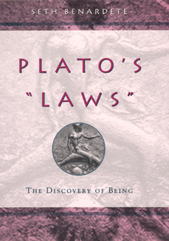 Hardcover Plato's Laws: The Discovery of Being Book