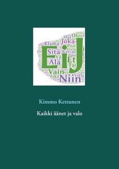 Paperback Kaikki äänet ja valo [Finnish] Book