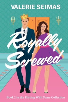 Paperback Royally Screwed Book