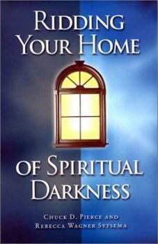 Paperback Ridding Your Home of Spiritual Darkness Book
