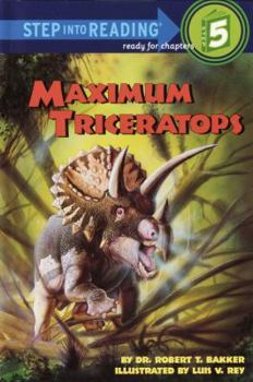 Maximum Triceratops (Step into Reading) - Book  of the Step into Reading, Step 5