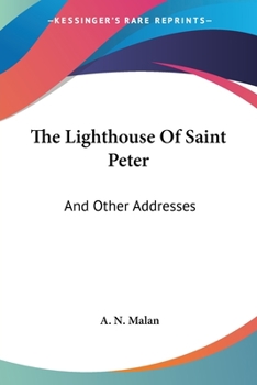 Paperback The Lighthouse Of Saint Peter: And Other Addresses Book