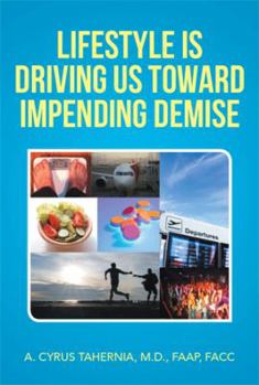 Paperback Lifestyle Is Driving Us Toward Impending Demise Book